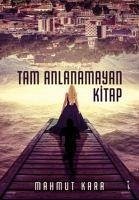 Cover Tam Anlanamayan Kitap