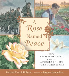 A Rose Named Peace - Roberts, Barbara Carroll