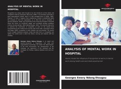 ANALYSIS OF MENTAL WORK IN HOSPITAL - Emery Ndong Etougou, Georges