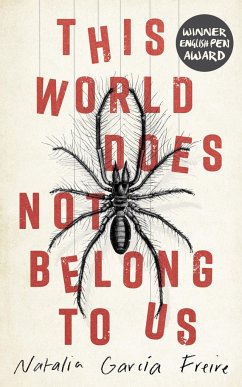 This World Does Not Belong to Us - Garcia Freire, Natalia