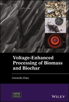 Voltage-Enhanced Processing of Biomass and Biochar - Diaz, Gerardo
