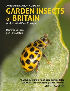 An Identification Guide to Garden Insects of Britain and North-West Europe - Couzens, Dominic; Ashton, Gail