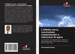 L'effetto serra, convinzioni, comprensioni e intenzioni di agire - Kurup, Premnadh