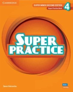 Super Minds Level 4 Super Practice Book British English - Holcombe, Garan