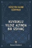 Kuyruklu Yildiz Altinda Bir Izdivac