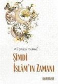 Simdi Islamin Zamani