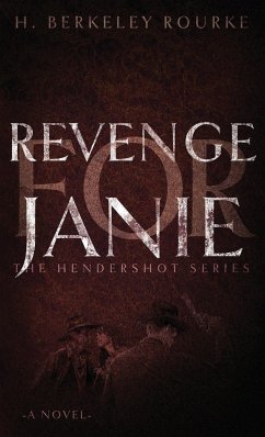 Revenge for Janie - Rourke, H. Berkeley