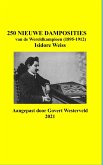 250 Nieuwe Damposities van de Wereldkampioen (1895-1912) Isidore Weiss.