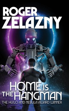 Home is the Hangman - Zelazny, Roger