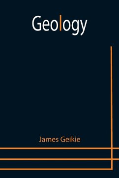 Geology - Geikie, James