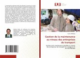 Gestion de la maintenance au niveau des entreprises de transport