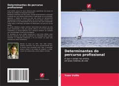 Determinantes do percurso profissional - Vuille, Yoan