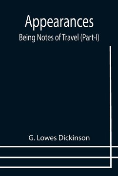 Appearances - Lowes Dickinson, G.