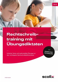 Rechtschreibtraining mit Übungsdiktaten - Kreuzer, Imke