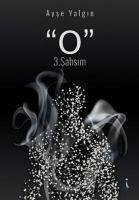 O 3.Sahsim - Yalgin, Ayse