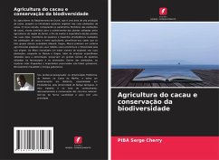 Agricultura do cacau e conservação da biodiversidade - Serge Cherry, PIBA