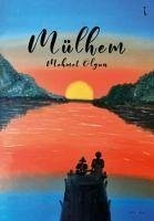 Mülhem - Olgun, Mehmet