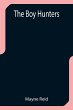 The Boy Hunters - Bild 1