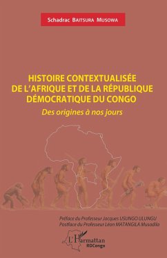 Histoire contextualisée de l'Afrique et de la République démocratique du Congo - Baitsura Musowa, Schadrac