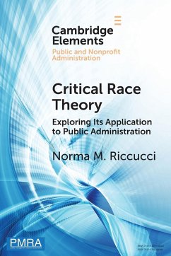 Critical Race Theory - Riccucci, Norma M.