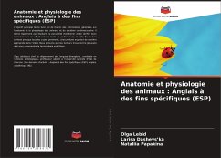 Anatomie et physiologie des animaux : Anglais à des fins spécifiques (ESP) - Lebid, Olga;Dashevs'ka, Larisa;Papakina, Nataliia