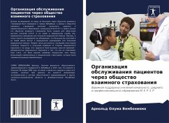 Organizaciq obsluzhiwaniq pacientow cherez obschestwo wzaimnogo strahowaniq - Oluma Vembon'qma, Arnol'd