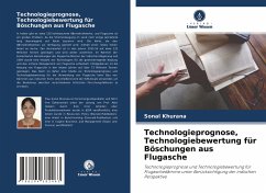 Technologieprognose, Technologiebewertung für Böschungen aus Flugasche - Khurana, Sonal