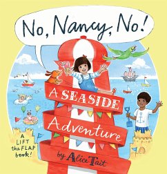 No, Nancy, No!: A Seaside Adventure - Tait, Alice