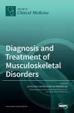 Diagnosis and Treatment of Musculoskeletal Disorders