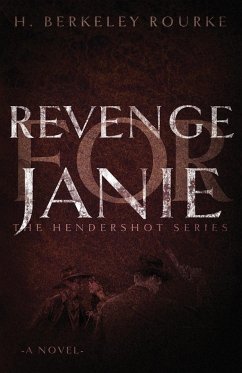 Revenge for Janie - Rourke, H. Berkeley