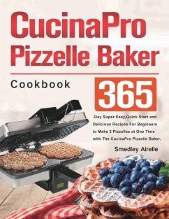CucinaPro Pizzelle Baker Cookbook - Airelle, Smedley