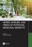 Herbs, Shrubs, and Trees of Potential Medicinal Benefits
