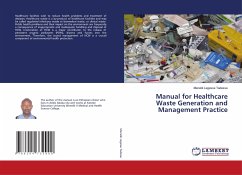 Manual for Healthcare Waste Generation and Management Practice - Tadesse, Menelik Legesse