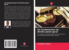 Os fundamentos do direito penal geral - ALOUKI, Yooudèma