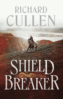Shield Breaker - Cullen, Richard