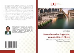 Nouvelle technologie des composites en fibres - KERBOUA, Bachir;HEBBAZ, Amine