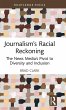 Journalism's Racial Reckoning - Bild 1