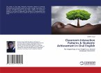 Classroom Interaction Patterns & Students' Achievement in Oral English