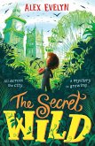 The Secret Wild The Secret Wild