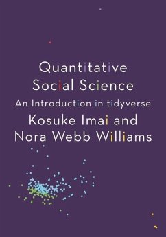 Quantitative Social Science - Imai, Kosuke; Williams, Nora Webb