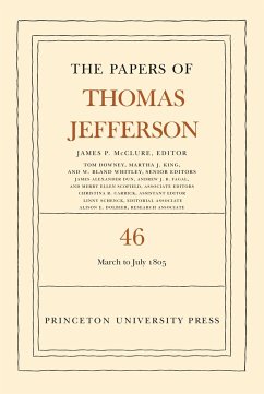 The Papers of Thomas Jefferson, Volume 46 - Jefferson, Thomas
