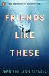 Friends Like These - Bild 1