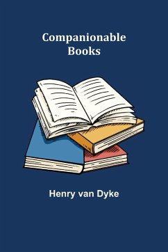Companionable Books - Dyke, Henry Van