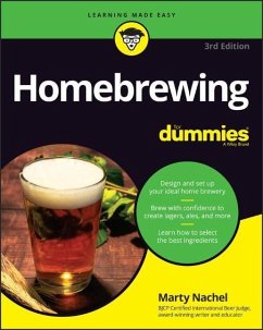 Homebrewing For Dummies - Nachel, Marty
