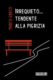 Irrequieto...tendente alla pigrizia (eBook, ePUB)