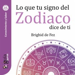 GuíaBurros: Lo que tu signo del zodiaco dice de ti (MP3-Download) - de Fez, Brighid