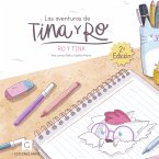 Las aventuras de Tina y Ro (eBook, ePUB)