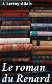 Le roman du Renard (eBook, ePUB)