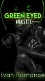 Green Eyed Monster (eBook, ePUB) Green Eyed Monster (eBook, ePUB)