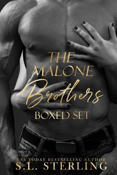 The Malone Brothers Boxed Set (eBook, ePUB) - Sterling, S. L.